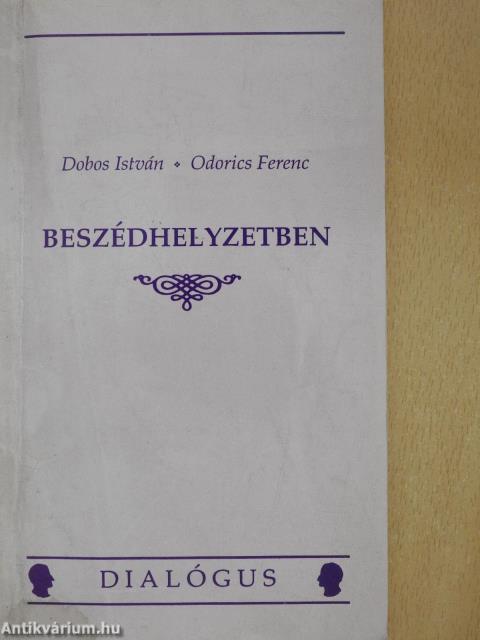 Beszédhelyzetben (dedikált példány)