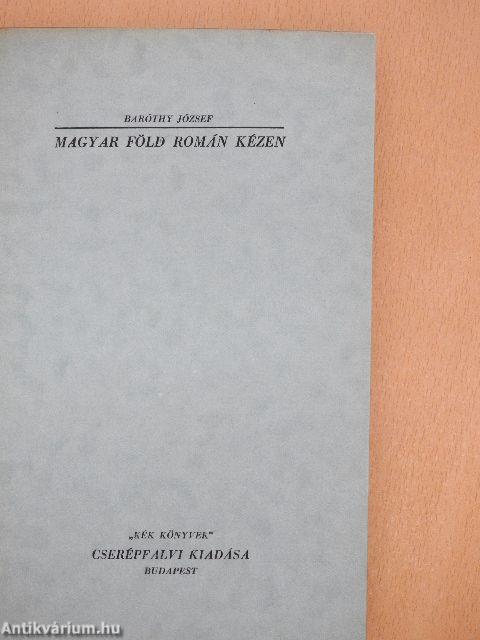 Magyar föld román kézen