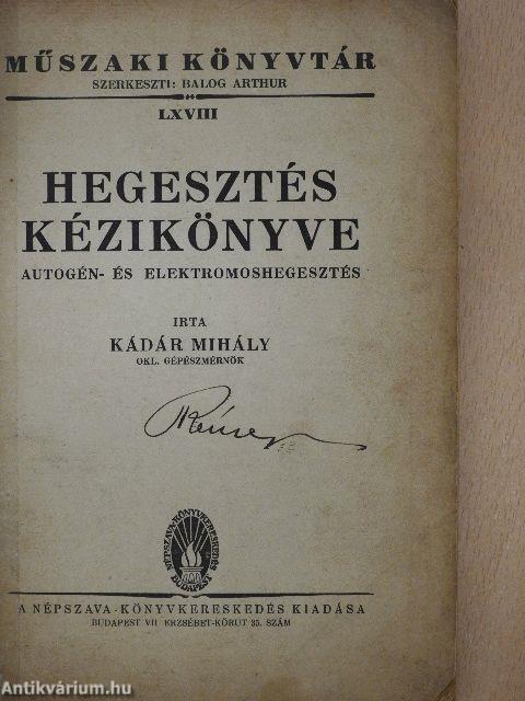 Hegesztés kézikönyve