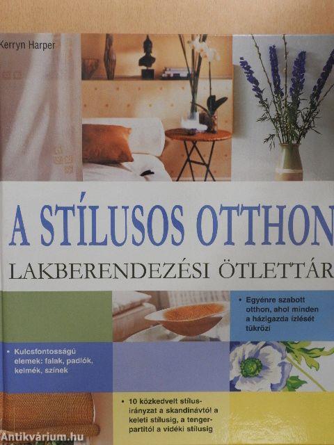 A stílusos otthon