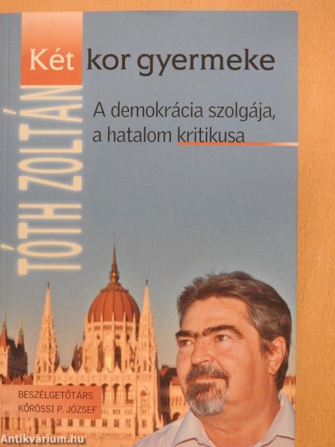 Két kor gyermeke (dedikált példány)