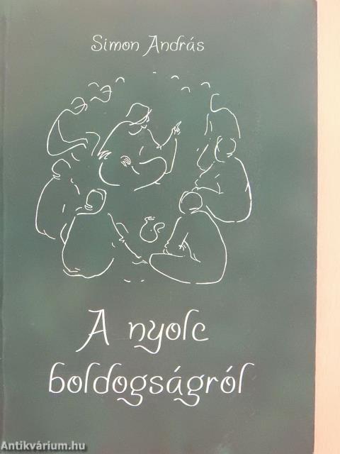 A nyolc boldogságról (dedikált példány)