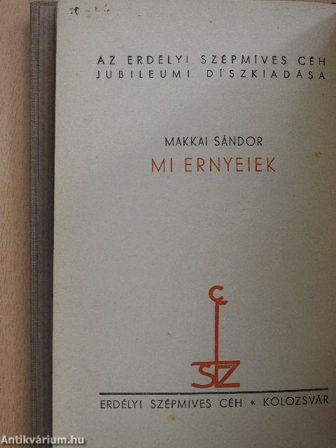 Mi Ernyeiek I-II.