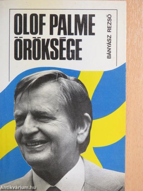 Olof Palme öröksége