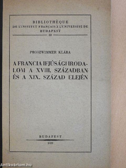 A francia ifjúsági irodalom a XVIII. században és a XIX. század elején