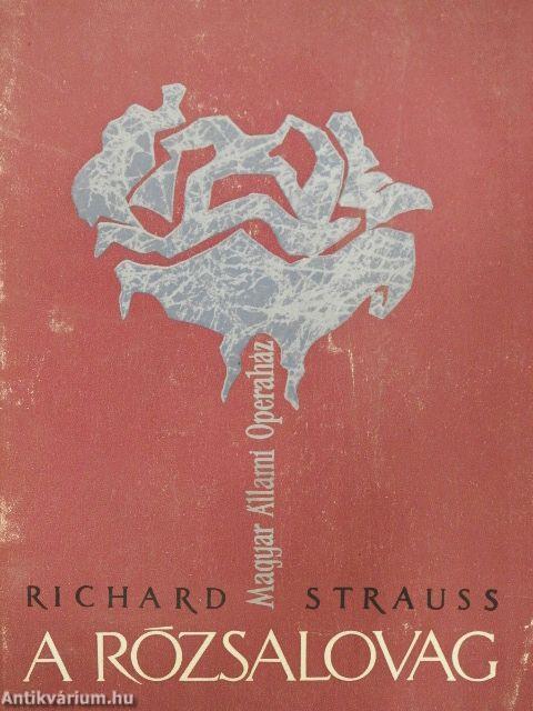 Richard Strauss: A rózsalovag