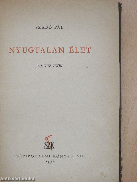 Nyugtalan élet