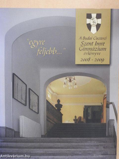 A Budai Ciszterci Szent Imre Gimnázium évkönyve 2008-2009