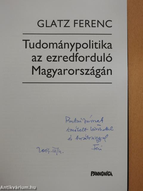 Tudománypolitika az ezredforduló Magyarországán (dedikált példány)