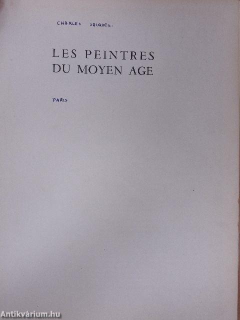 Les peintres du moyen age