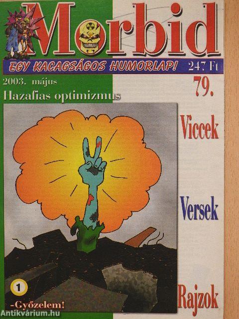 Morbid 2003. május