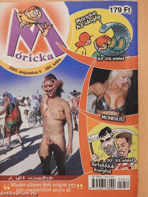 Móricka 2005. augusztus 4.