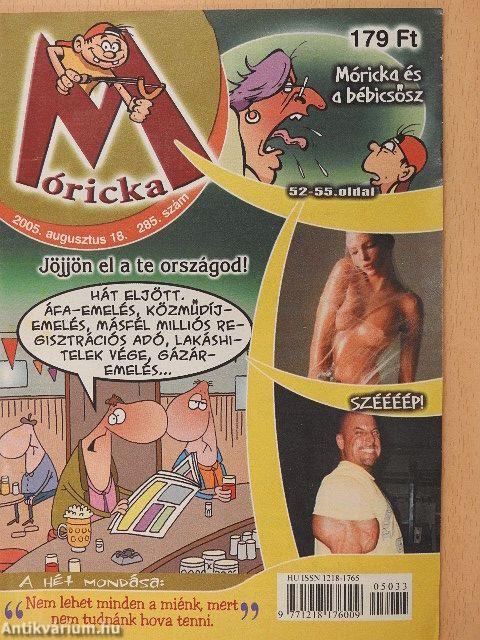 Móricka 2005. augusztus 18.