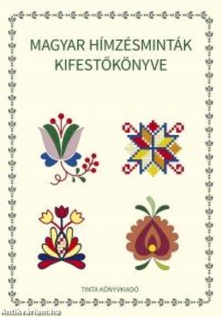Magyar hímzésminták kifestőkönyve