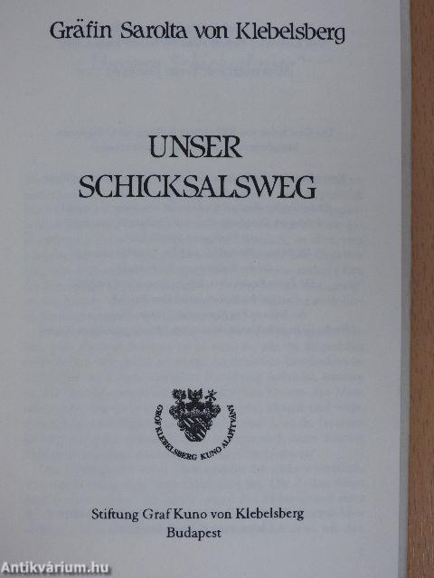 Unser Schicksalsweg