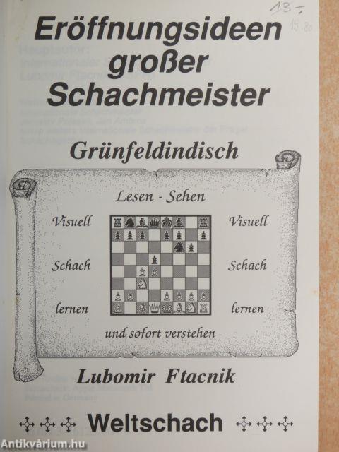 Eröffnungsideen großer Schachmeister