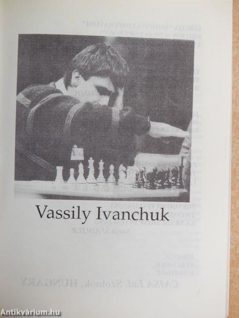 Chess emperors - Vassily Ivanchuk