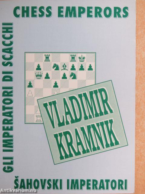 Chess emperors - Vladimir Kramnik