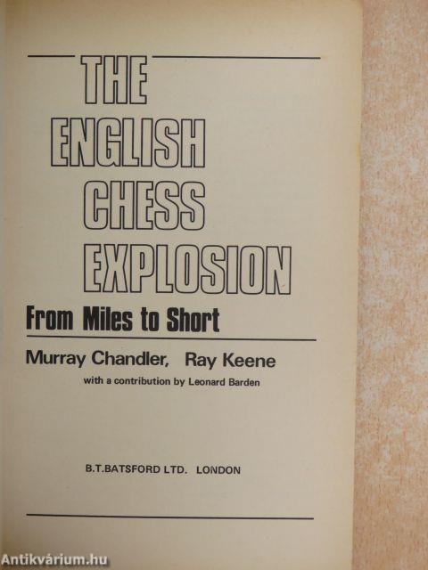 The english chess explosion from Miles to Short