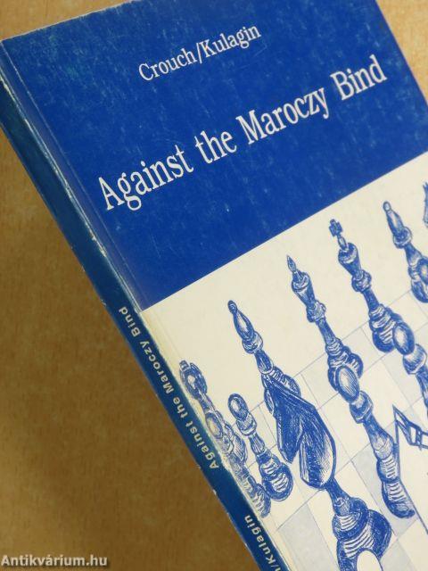 Against the Maroczy Bind