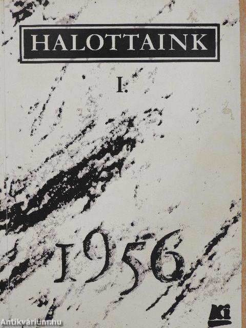 Halottaink 1956 I.