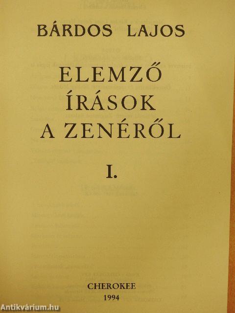 Elemző írások a zenéről I.