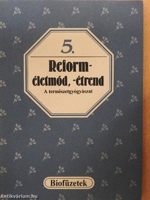 Reforméletmód, -étrend