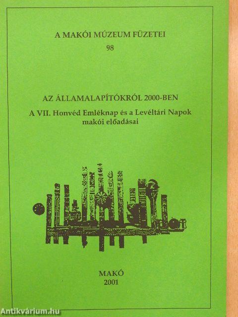 Az államalapítókról 2000-ben