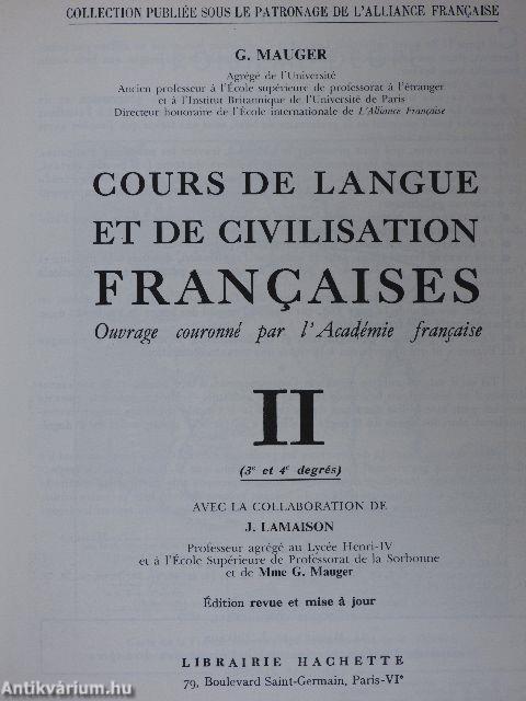 Cours de Langue et de Civilisation Francaises II.