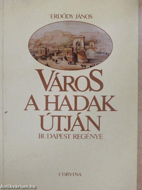 Város a Hadak Útján