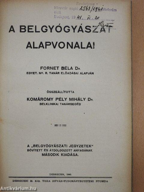 A belgyógyászat alapvonalai I-II.