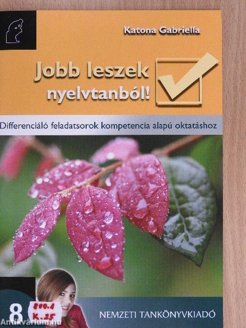 Jobb leszek nyelvtanból! 8.