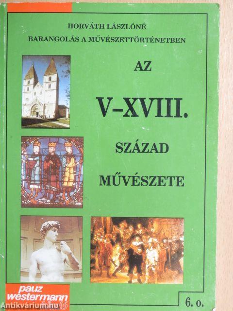 Az V-XVIII. század művészete