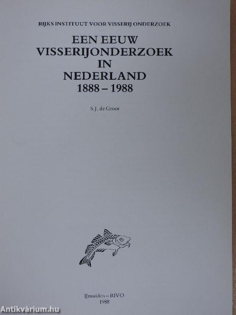 Een Eeuw Visserijonderzoek in Nederland 1888-1988