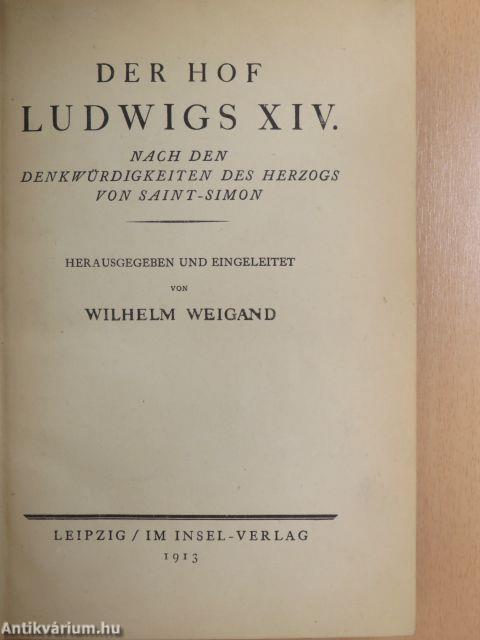 Der Hof Ludwigs XIV.