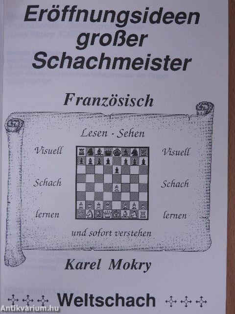 Eröffnungsideen großer Schachmeister