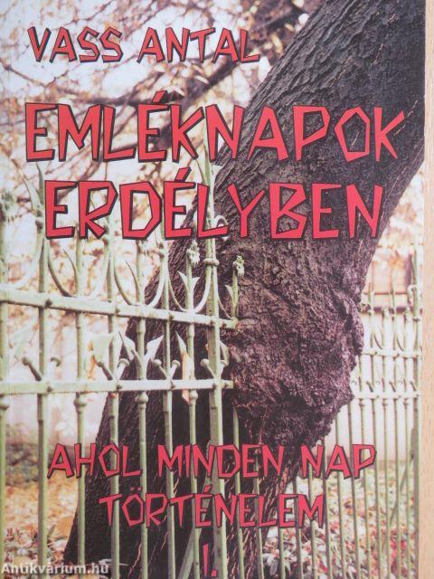 Emléknapok Erdélyben I.