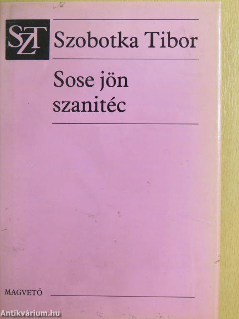 Sose jön szanitéc