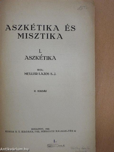 Aszkétika és misztika I.