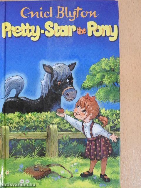 Pretty Star the Pony and other stories