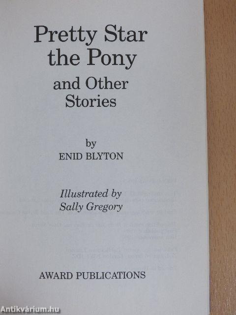 Pretty Star the Pony and other stories