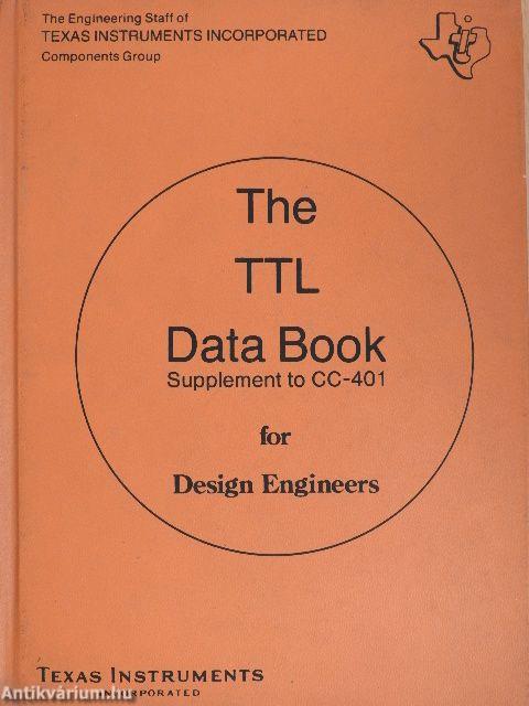 The TTL Data Book for Design Engineers