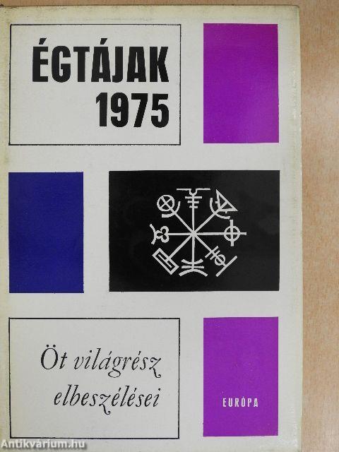 Égtájak 1975