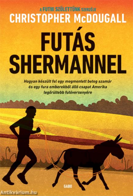 Futás Shermannel