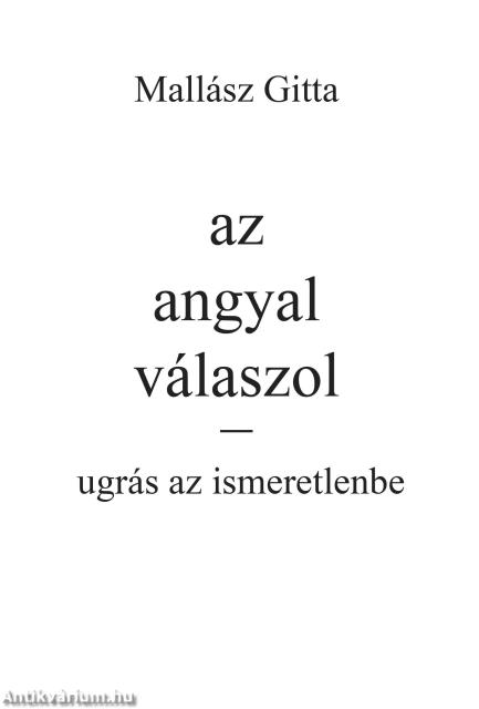 Az angyal válaszol - ugrás az ismeretlenbe