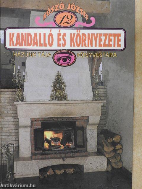 Kandalló és környezete