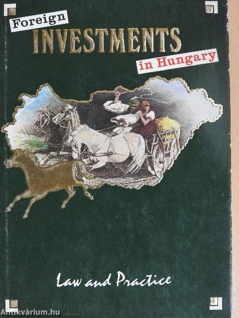 Foreign Investments in Hungary