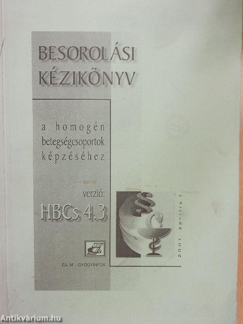 Besorolási kézikönyv a homogén betegségcsoportok képzéséhez