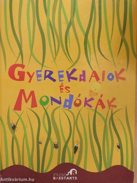 Gyerekdalok és mondókák