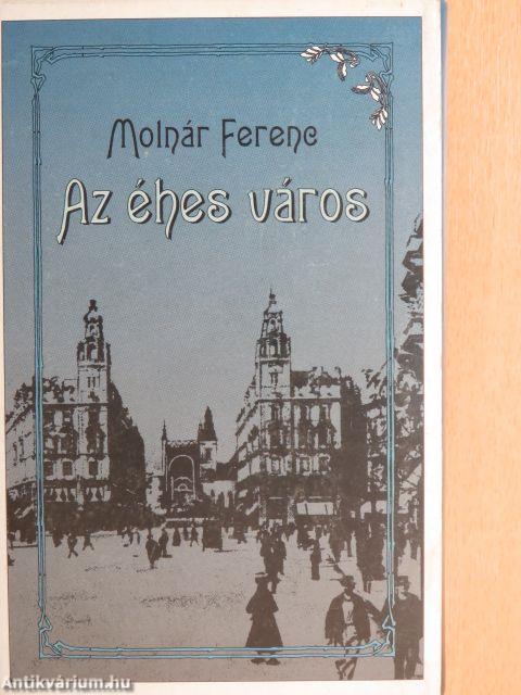 Budapest/Az éhes város